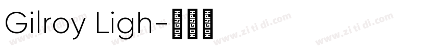 Gilroy Ligh字体转换
